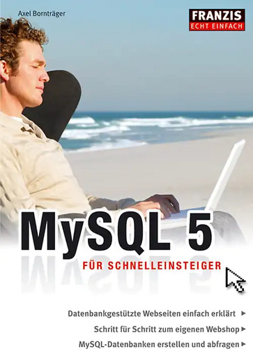 Mysql für schnelleinsteiger - mysql,