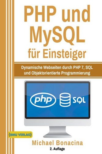 Php und mysql für einsteiger - und,