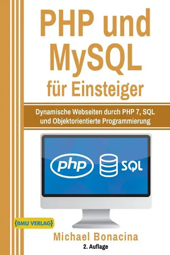Php und mysql für einsteiger - und,