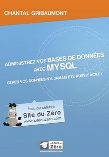 Administrez vos bases - , de