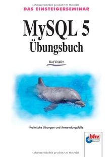 Mysql übungsbuch bhv - mysql, 5