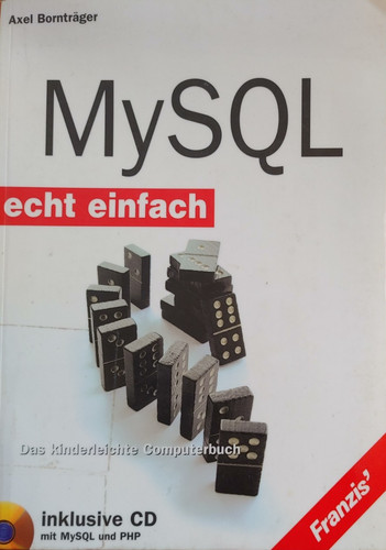 Mysql echt einfach von axel - von,