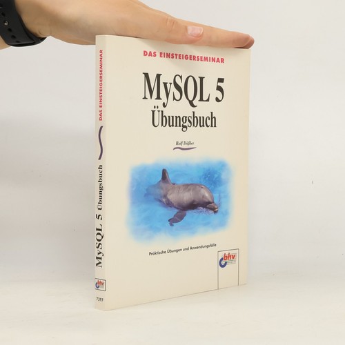 Das einsteigerseminar mysql - das,