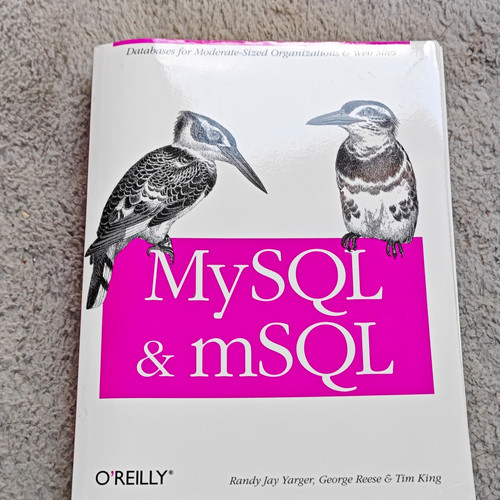 Reilly mysql msql - mysql, randy
